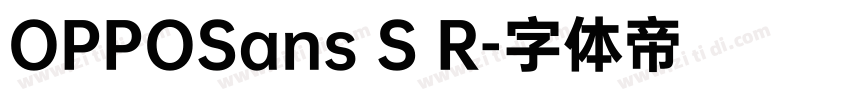 OPPOSans S R字体转换